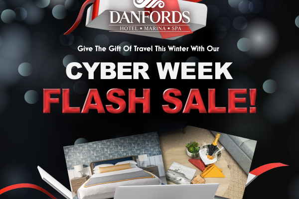 Cyber Week flash sale ad for Danfords Hotel, Marina & Spa, with a red bow and images of hotel amenities inside an open gift box.