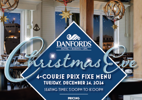 The image advertises a Christmas Eve 4-course prix fixe menu at Danfords Hotel, Marina & Spa on Tuesday, December 24, 2024, with seating from 5 PM to 8 PM.